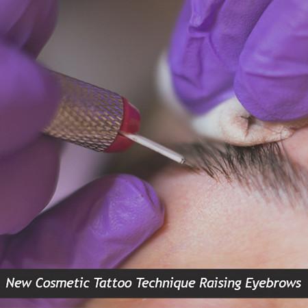 New Cosmetic Tattoo Technique Raising Eyebrows