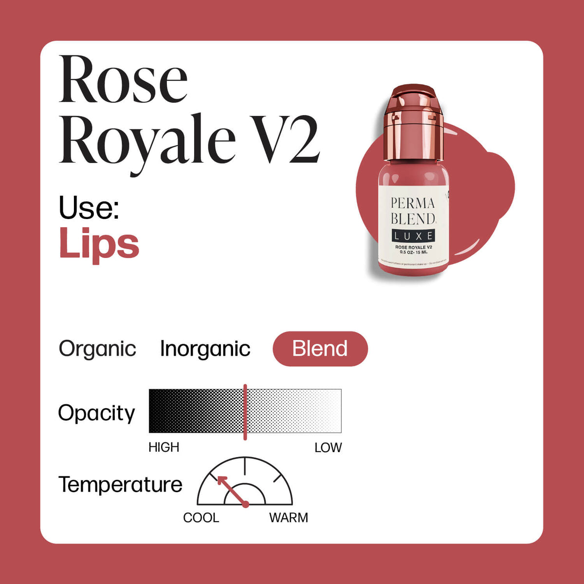LUXE - Rose Royale - Perma Blend
